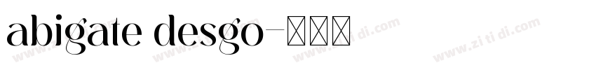abigate desgo字体转换